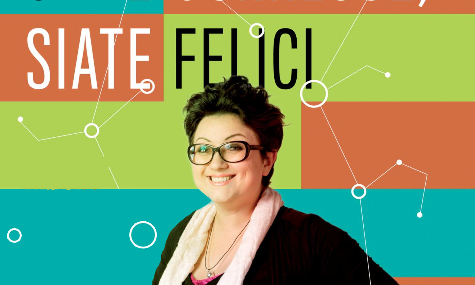 Francesca Parviero: “Siate connesse, siate felici”