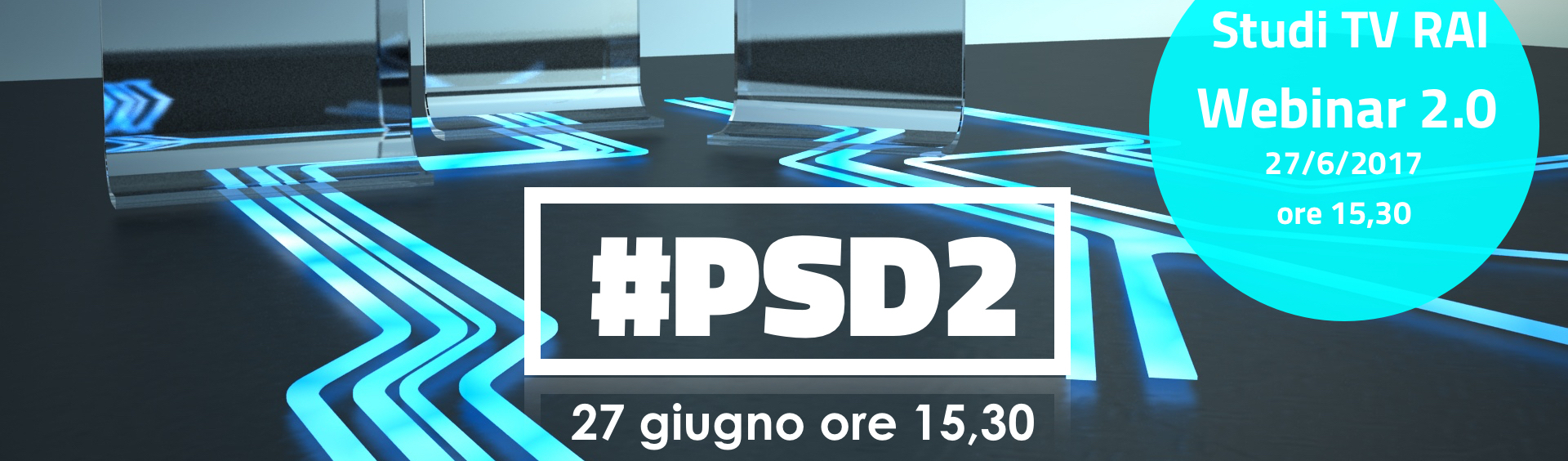 Webinar #PSD2, la diretta Streaming