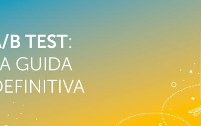 “A/B test: la guida definitiva” l’ebook di MailUp dedicato alle attività di email testing