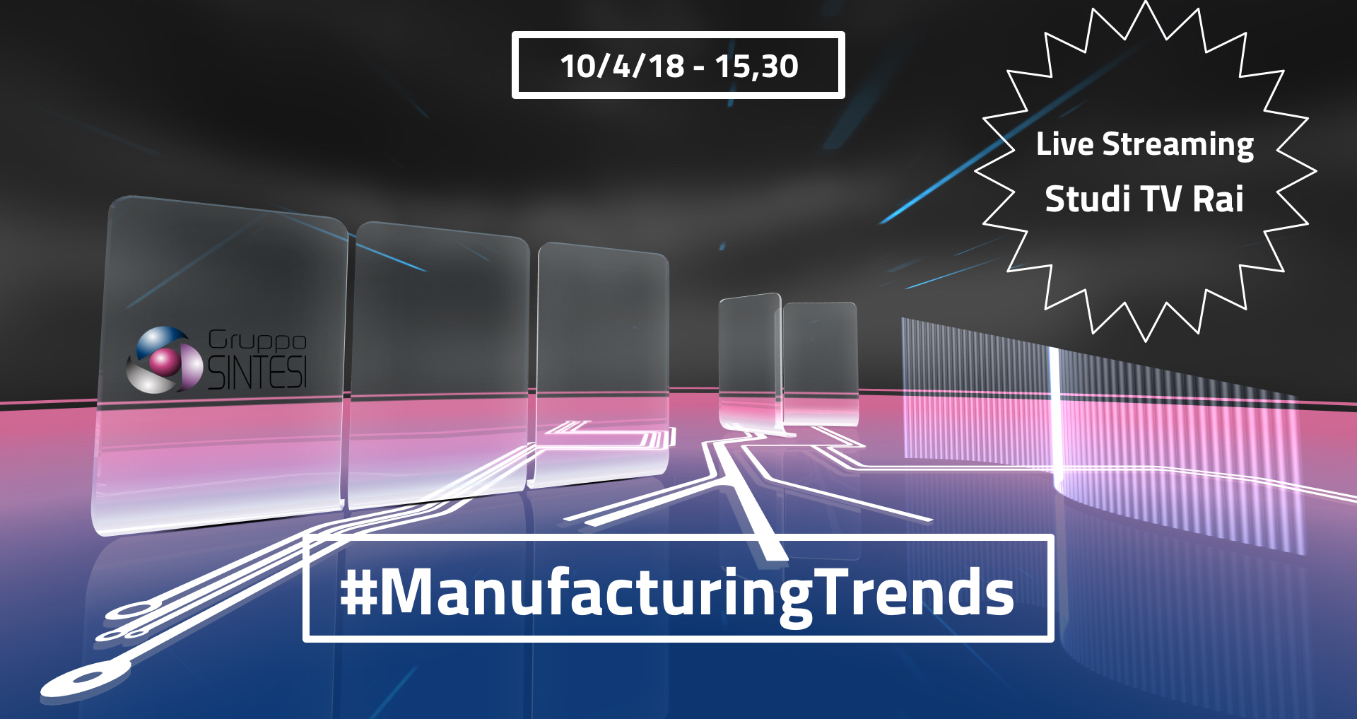 Manufacturing Trends Live Streaming 10/4/18 – 15,30