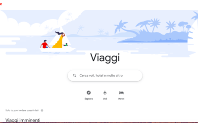 Google Viaggi: il nuovo servizio per organizzare le vacanze