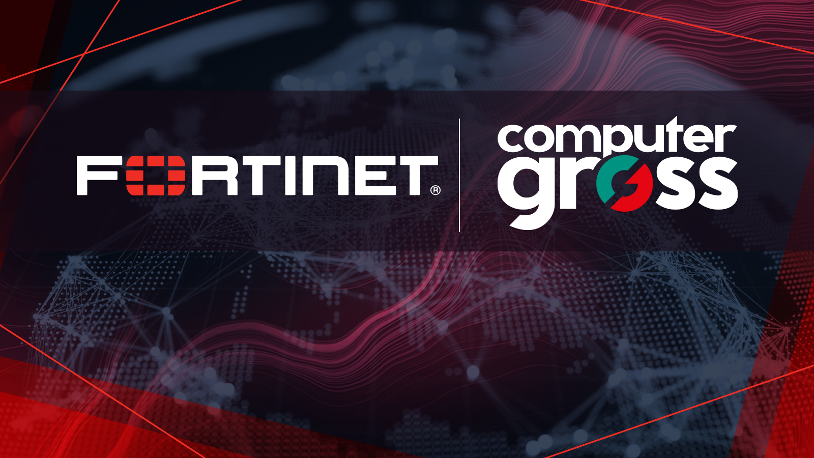 Computer Gross & Fortinet, insieme all’Ecosistema dei Partner nel percorso di trasformazione digitale in ambito Security